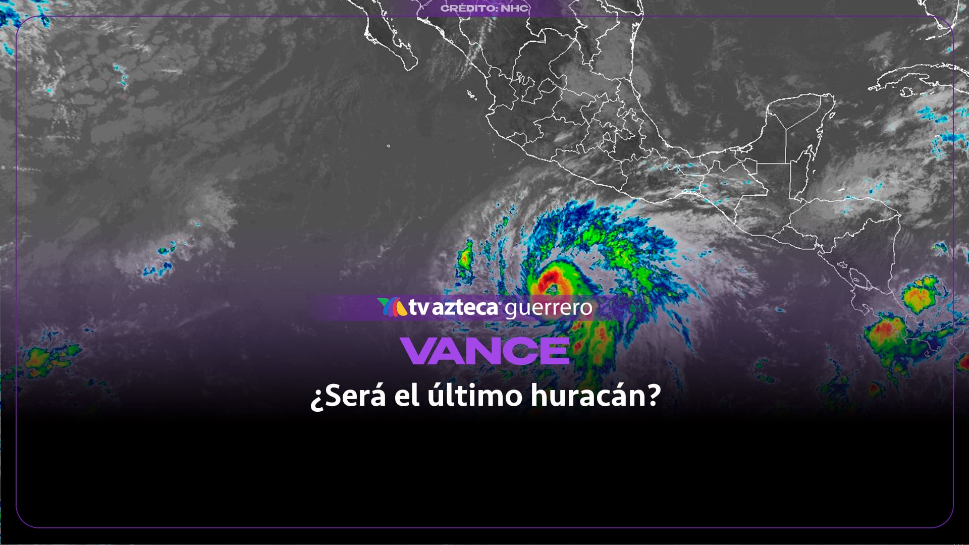 ¿El último del año? El huracán Vance amenaza el Pacífico en el cierre de la temporada 2026