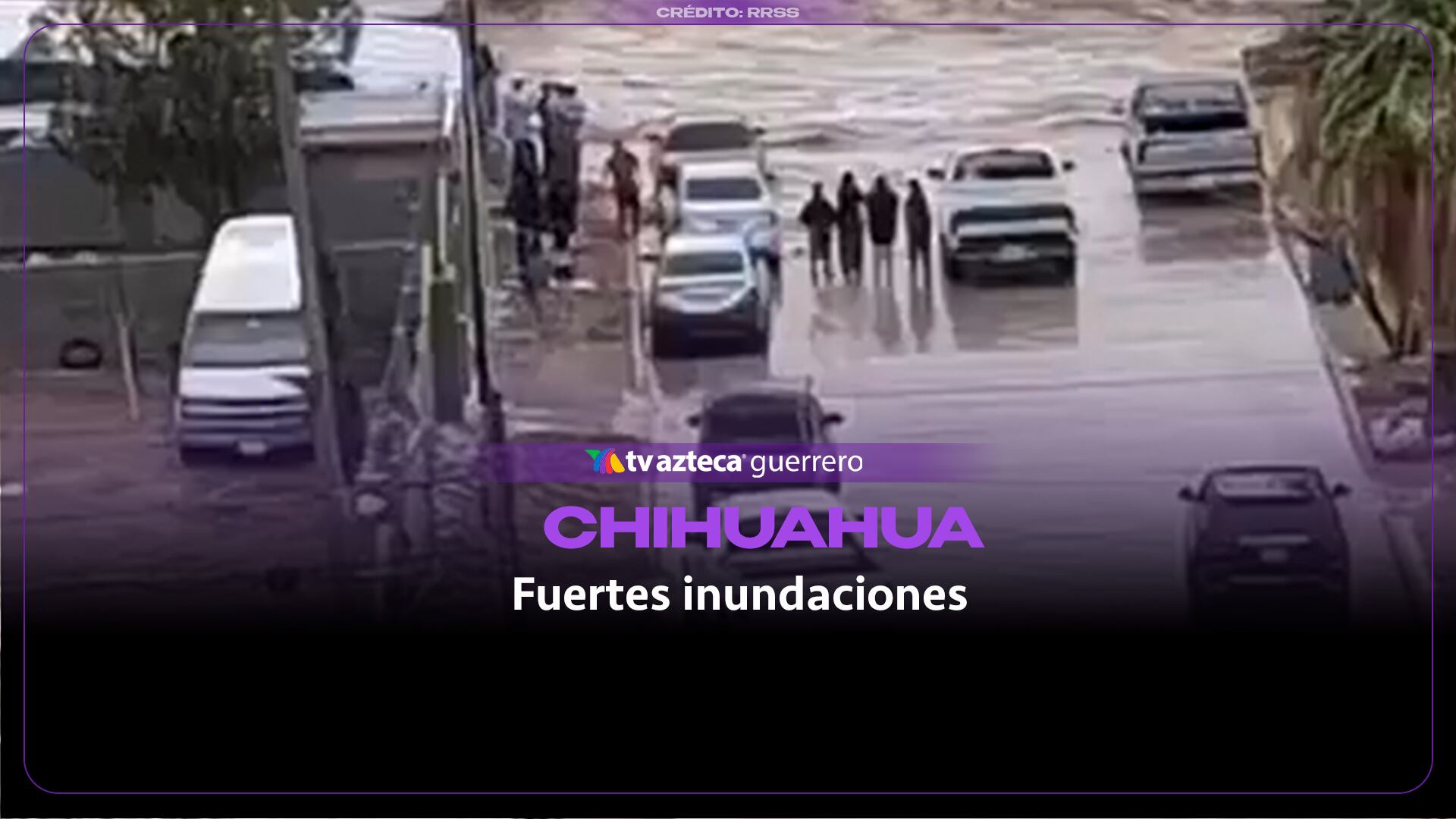 Fuertes lluvias provocan inundaciones severas y arrastran vehículos en la zona poniente de Ciudad Juárez